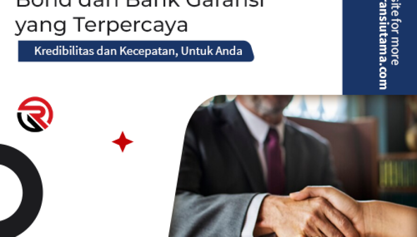 blog-Tips-Memilih-Agen-Pemasaran-Surety-Bond-dan-Bank-Garansi-yang-Terpercaya